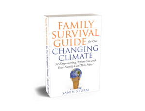 Family Survival Guide for our Changing Climate Book